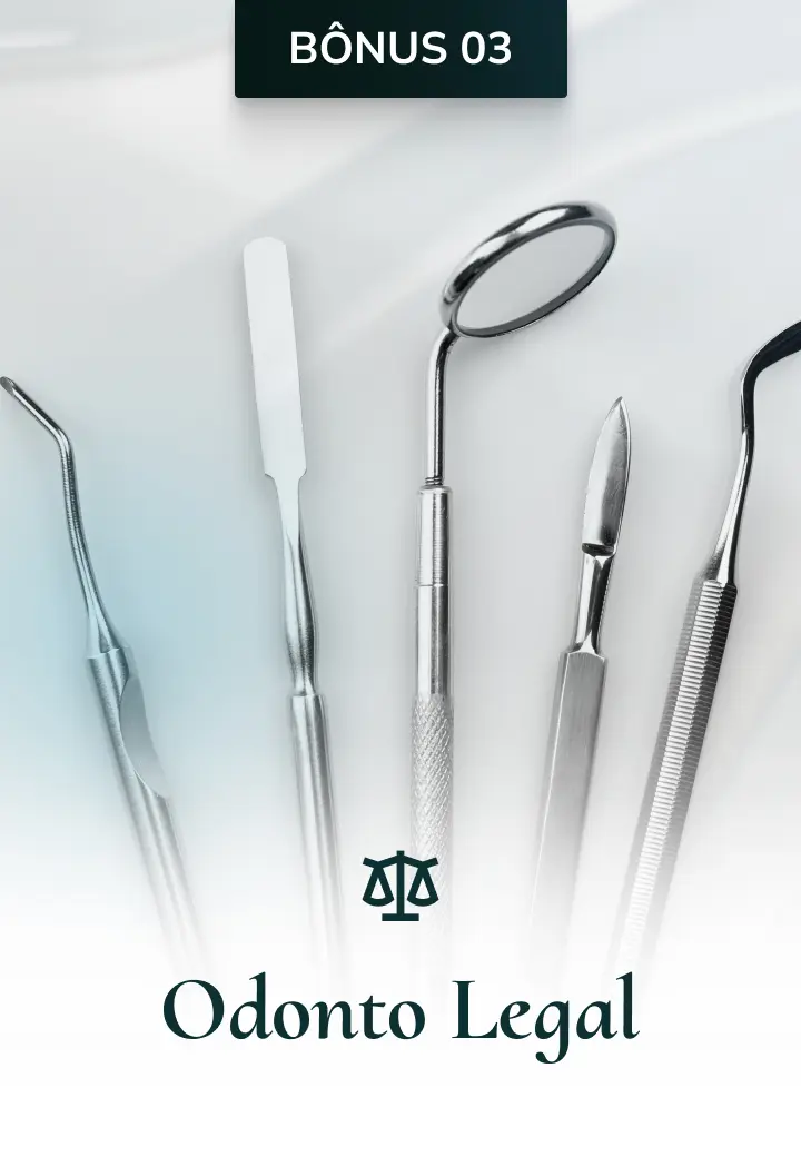 AC-Thumb-Curso-Modulo-BONUS-03-Odonto-Legal-COMPRESS.webp